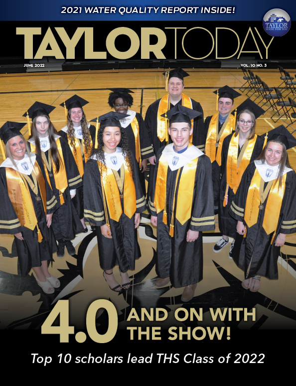 Cover of the June 2022 Taylor Today Magazine – opens the digital magazine.