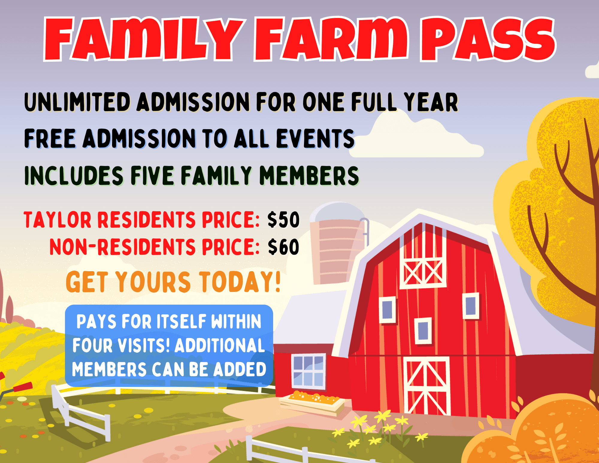 Family Farm Pass Flyer. Please call (734)-374-5946 for more information. 