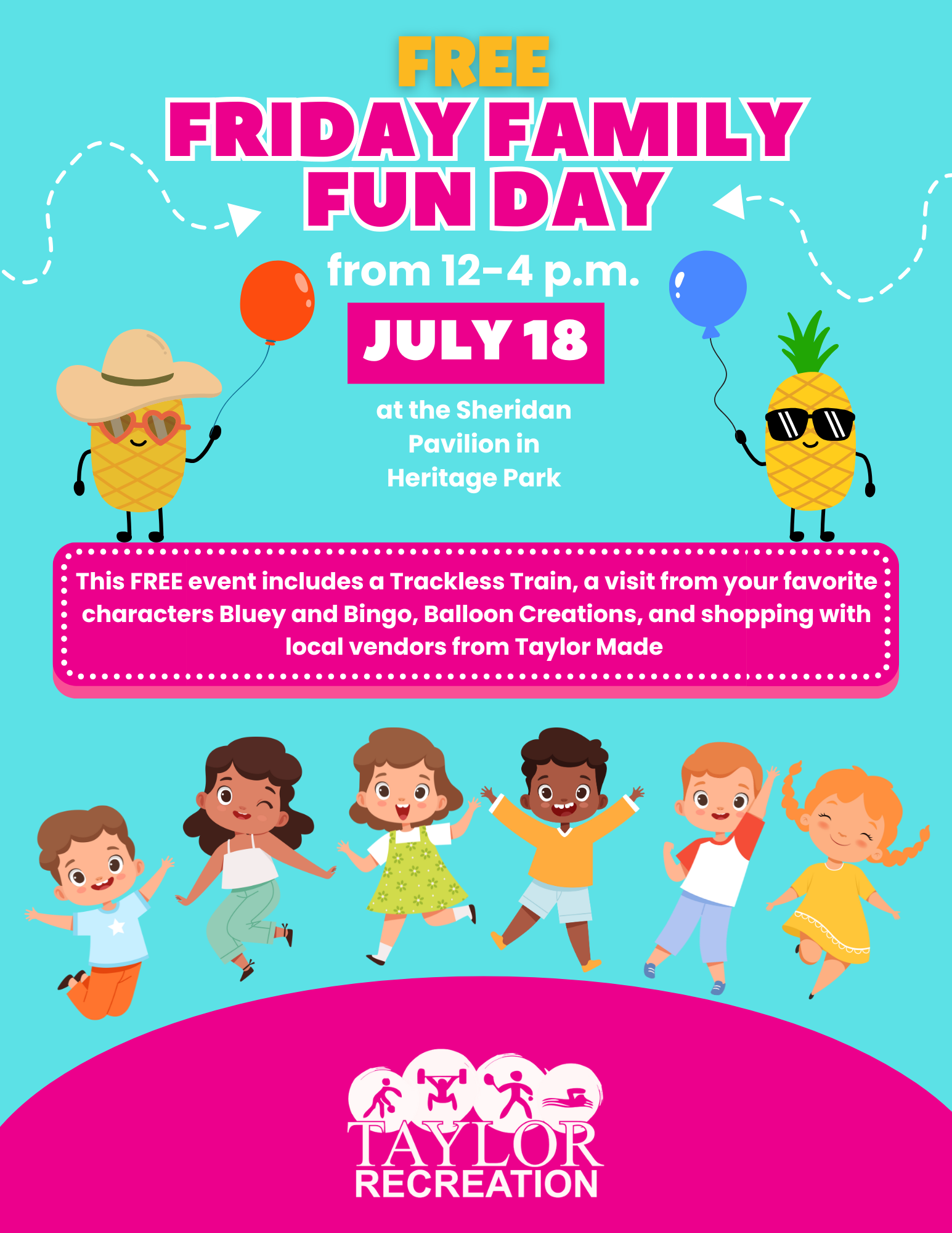 July 2025 Friday Family Fun Day