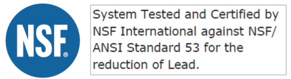 System tested and certified by NSF International for reduction of lead.