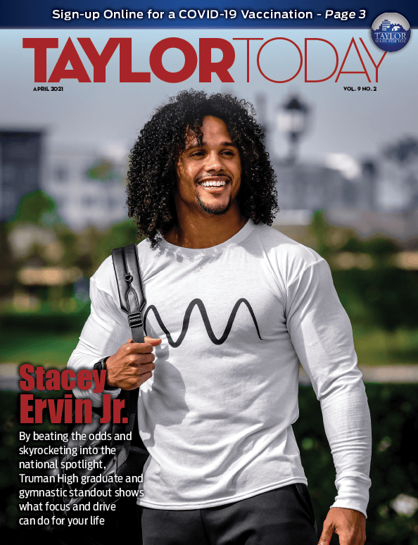 Cover of the April 2021 Taylor Today Magazine– opens the digital magazine.