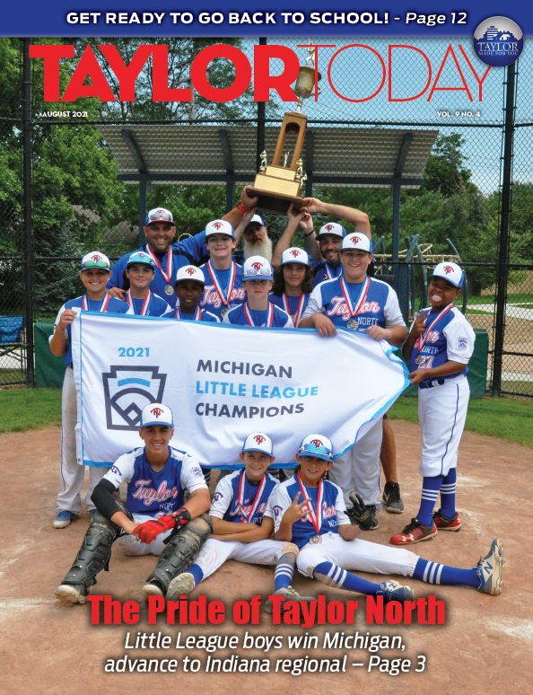 Cover of the August 2021 Taylor Today Magazine – opens the digital magazine.